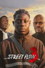 Nonton Film Street Flow 3 (2026) Subtitle Indonesia Streaming Movie Download