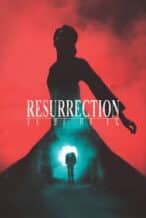 Nonton Film Resurrection (2025) Subtitle Indonesia Streaming Movie Download