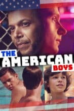 Nonton Film The American Boys (2020) Subtitle Indonesia Streaming Movie Download