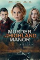 Layarkaca21 LK21 Dunia21 Nonton Film Murder in the Highland Manor (2026) Subtitle Indonesia Streaming Movie Download