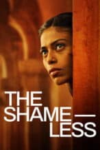 Nonton Film The Shameless (2025) Subtitle Indonesia Streaming Movie Download