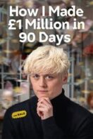 Layarkaca21 LK21 Dunia21 Nonton Film How I Made £1 Million in 90 Days (2025) Subtitle Indonesia Streaming Movie Download