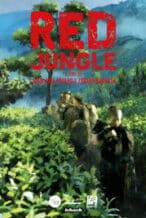 Nonton Film Red Jungle (2022) Subtitle Indonesia Streaming Movie Download
