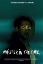 Nonton Film Whisper in the dark (2025) Subtitle Indonesia Streaming Movie Download