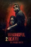 Layarkaca21 LK21 Dunia21 Nonton Film Wrongful Death 2: Bloodlines (2025) Subtitle Indonesia Streaming Movie Download