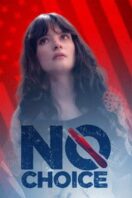 Layarkaca21 LK21 Dunia21 Nonton Film No Choice (2025) Subtitle Indonesia Streaming Movie Download