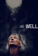 Nonton Film The Well (2026) Subtitle Indonesia Streaming Movie Download