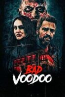 Layarkaca21 LK21 Dunia21 Nonton Film Bad Voodoo (2026) Subtitle Indonesia Streaming Movie Download