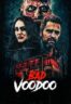 Layarkaca21 LK21 Dunia21 Nonton Film Bad Voodoo (2026) Subtitle Indonesia Streaming Movie Download