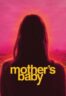 Layarkaca21 LK21 Dunia21 Nonton Film Mother’s Baby (2025) Subtitle Indonesia Streaming Movie Download