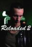 Layarkaca21 LK21 Dunia21 Nonton Film Reloaded 2 (2024) Subtitle Indonesia Streaming Movie Download