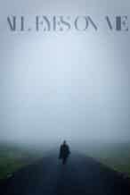 Nonton Film All Eyes on Me (2023) Subtitle Indonesia Streaming Movie Download