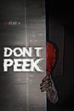 Nonton Film Don’t Peek (2025) Subtitle Indonesia Streaming Movie Download
