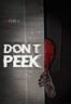 Layarkaca21 LK21 Dunia21 Nonton Film Dont Peek (2025) Subtitle Indonesia Streaming Movie Download