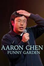 Nonton Film Aaron Chen: Funny Garden (2026) Subtitle Indonesia Streaming Movie Download