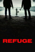 Nonton Film Refuge (2026) Subtitle Indonesia Streaming Movie Download