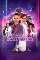 Layarkaca21 LK21 Dunia21 Nonton Film My Robot Brother (2022) Subtitle Indonesia Streaming Movie Download