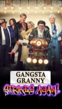 Nonton Film Gangsta Granny Strikes Again (2022) Subtitle Indonesia Streaming Movie Download