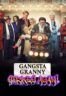 Layarkaca21 LK21 Dunia21 Nonton Film Gangsta Granny Strikes Again (2022) Subtitle Indonesia Streaming Movie Download