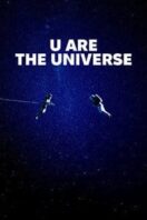 Layarkaca21 LK21 Dunia21 Nonton Film U Are the Universe (2025) Subtitle Indonesia Streaming Movie Download