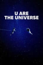 Nonton Film U Are the Universe (2025) Subtitle Indonesia Streaming Movie Download