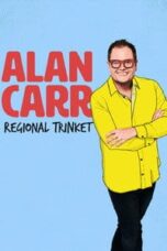 Layarkaca21 LK21 Dunia21 Nonton Film Alan Carr: Regional Trinket (2023) Subtitle Indonesia Streaming Movie Download