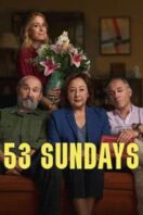 Layarkaca21 LK21 Dunia21 Nonton Film 53 Sundays (2026) Subtitle Indonesia Streaming Movie Download