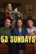 Nonton Film 53 Sundays (2026) Subtitle Indonesia Streaming Movie Download