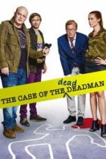 Poster Film The Case of the Dead Deadman (2020)