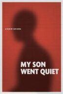 Layarkaca21 LK21 Dunia21 Nonton Film My Son Went Quiet (2024) Subtitle Indonesia Streaming Movie Download