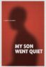 Layarkaca21 LK21 Dunia21 Nonton Film My Son Went Quiet (2024) Subtitle Indonesia Streaming Movie Download