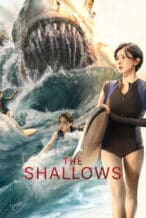 Nonton Film The Shallows (2025) Subtitle Indonesia Streaming Movie Download