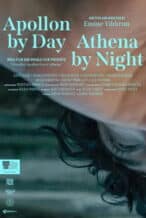 Nonton Film Apollon by Day Athena by Night (2024) Subtitle Indonesia Streaming Movie Download