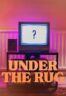 Layarkaca21 LK21 Dunia21 Nonton Film Under the Rug (2026) Subtitle Indonesia Streaming Movie Download