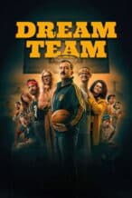 Nonton Film Dream Team (2026) Subtitle Indonesia Streaming Movie Download