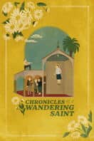 Poster Film Chronicles of a Wandering Saint (2024)