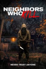 Poster Film Neighbors Who Kill (2024)