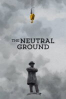 Poster Film The Neutral Ground (2021)
