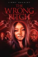 Poster Film The Wrong Bitch (2025)