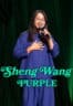 Poster Film Sheng Wang: Purple (2026)