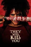 Poster Film They Will Kill You (2026)