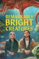 Poster Film Remarkably Bright Creatures (2026)