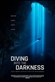 Poster Film Diving Into the Darkness (2024)