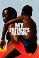 Poster Film My Father’s Shadow (2025)