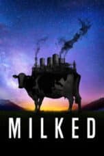 Poster Film Milked (2021)