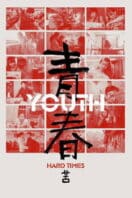 Poster Film Youth (Hard Times) (2025)
