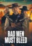 Poster Film Bad Men Must Bleed (2026)
