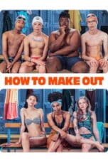 Poster Film How to Make Out (2020)