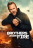 Poster Film Brothers Under Fire (2026)