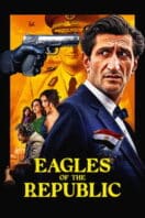 Poster Film Eagles of the Republic (2025)